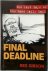 Final Deadline The Last Day...