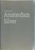 Ernst Nijkerk - A century of Amsterdam Silver