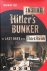 Inside Hitler's Bunker. The...