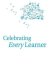 Celebrating Every Learner