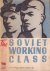 N.N. - The Soviet Working Class