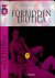 Forbidden erotica: The Rote...