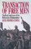 Hawke, David Freeman - A Transaction Of Free Men: The Birth And Course Of The Declaration Of Independence