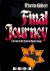 Final Journey. The fate of ...