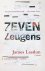 James Lasdun - Zeven Leugens