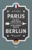 Parijs-Berlijn Een reis doo...