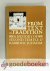 Schiffman, Lawrence H. - From Text to Tradition --- A History of second Temple & Rabbinic Judaism