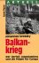 Grotzky, Johannes - Balkankrieg
