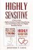 Lewis, Josephine T. - Highly Sensitive 2 Manuscripts - Highly Sensitive People Going Strong  Love and Relationship as a Highly Sensitive Person