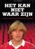 DEKKERS, TIM - Het kan niet waar zijn -Voetballegende Kristen Nygaard