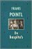 Frans Pointl - De hospita's