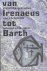 Van Irenaeus Tot Barth