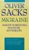 Oliver Sacks - Migraine