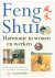 Feng Shui Harmonie in wonen...