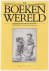  - De Boekenwereld. Tijdschrift voor boek & prent. Jaargang 3 nrs: 1 t/m 5