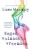 Liane Moriarty - Negen volmaakte vreemden