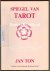Ton, Jan - Spiegel van Tarot