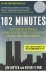 Dwyer, Jim and Flynn, Kevin - 102 Minutes - the unforgetable story of the fight to survive inside the Twin Towers