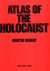 Gilbert, Martin. - Atlas of the Holocaust.