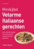 Vetarme Italiaanse gerechte...