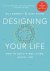 Bill Burnett ; Dave Evans - Designing Your Life