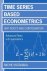Time-Series-Based Econometrics