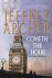 Jeffrey Archer - Cometh the Hour