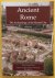 COULSTON, JON.  DODGE, HAZEL. - Ancient Rome, The Archaeology of the Eternal City