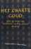 Het zwarte goud - olie als ...