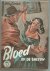 Bloed op de sneeuw ( = Bloo...