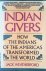 Indian Givers: How the Indi...