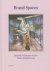 EHMANN,  S. ; Klanten, Robert ; Borges, Sofia - Brand Spaces
