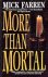 Farren, Mick - More than Mortal