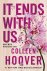 Colleen Hoover 77450 - It ends with us Nooit meer is de Nederlandse uitgave van It Ends With Us