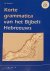 Korte grammatica van het Bi...