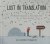 Lost in Translation An Illu...