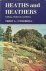 Underhill, T.L. - Heaths and Heathers: Calluna, Daboecia and Erica