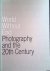 Annear, Judy  Erica Drew - World Without End: Photography and the 20th Century