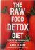 The Raw Food Detox Diet