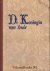 Zeeuw, P. de J.Gzn. - De Koningin van huis - Wat koningin Wilhelmina voor ons vaderland deed in de bange oorlogsjaren 1940-1945