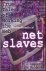 Netslaves