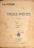 Trois pièces pour piano