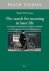 The search for meaning in l...