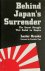 Behind Japan's Surrender Th...