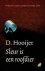 HOOIJER, D. - Sleur is een ...