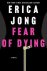 Erica Jong - Fear of Dying
