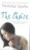 Nicholas Sparks - The Choice