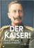 Der Kaiser! glorie & onderg...