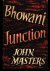Masters, John - Bhowani junction