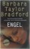 Barbara Taylor Bradford - Engel